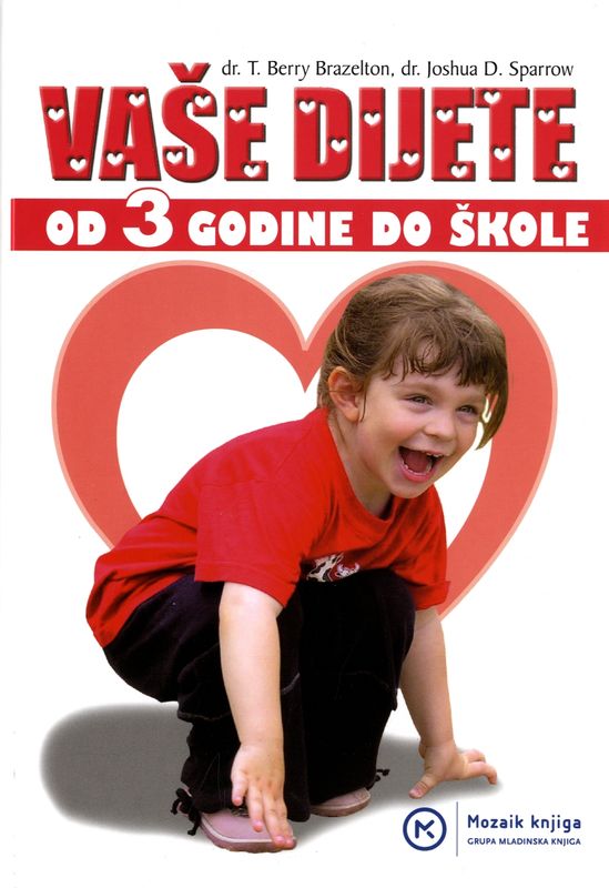 Vaše dijete od 3 godine do škole