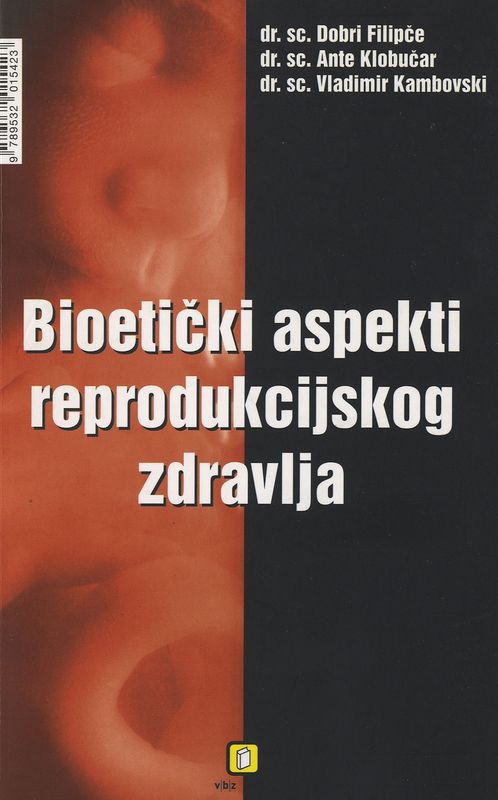 Bioetički aspekti reprodukcijskog zdravlja