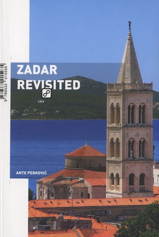 Zadar Revisited