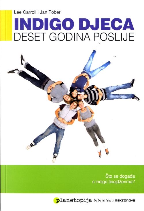 Indigo djeca deset godina poslije