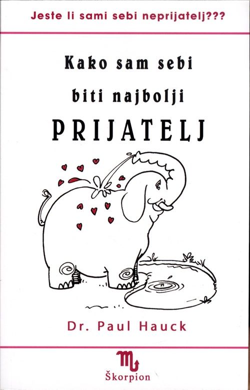 Kako sam sebi biti najbolji prijatelj