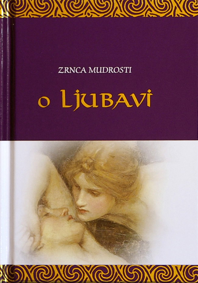 Zrnca mudrosti o ljubavi