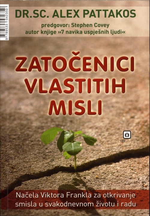ZATOČENICI VLASTITIH MISLI