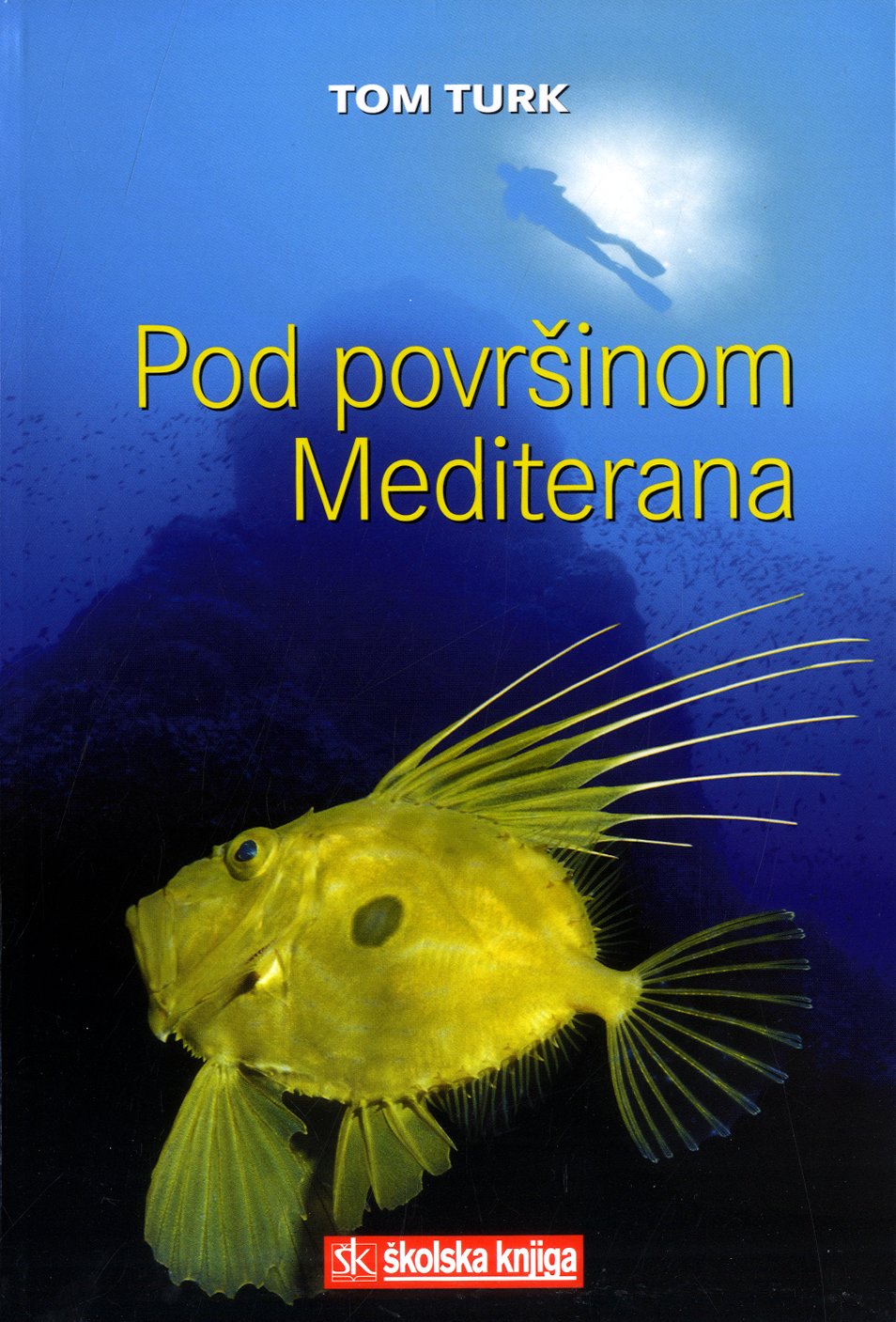 Pod površinom Mediterana