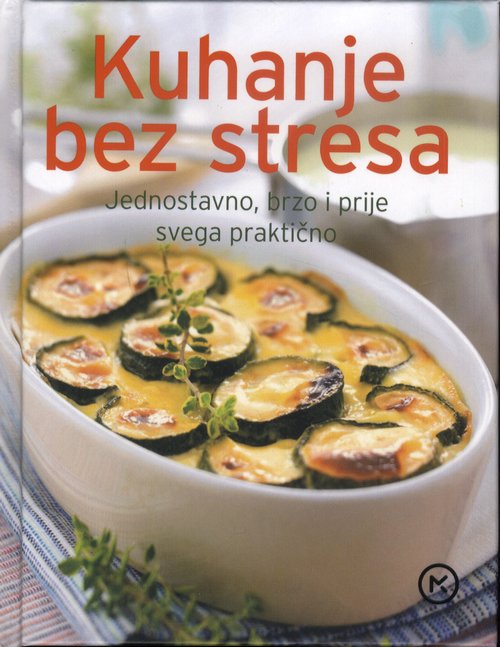 Kuhanje bez stresa