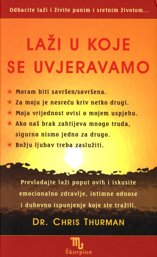 Laži u koje se uvjeravamo
