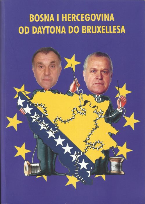 Bosna i Hercegovina od Daytona do Bruxellesa