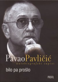 Bilo pa prošlo