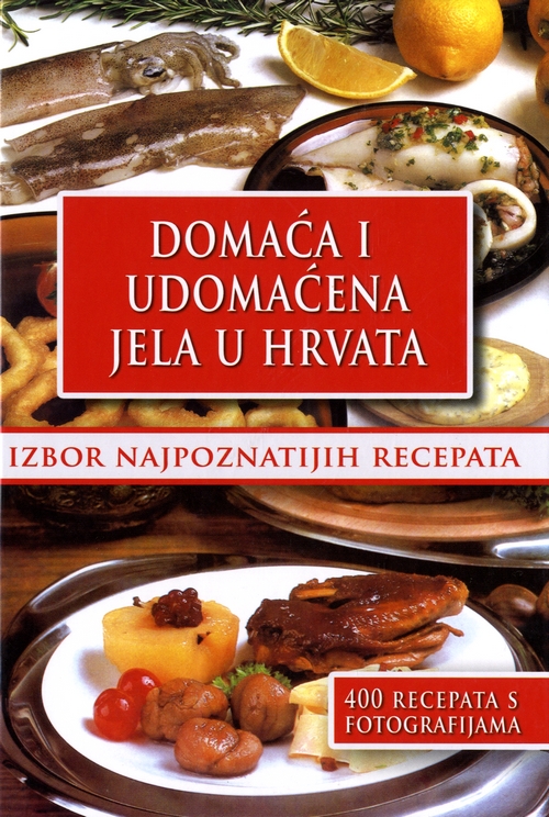 Domaća i udomaćena jela u Hrvata