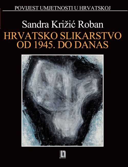 Hrvatsko slikarstvo od 1945. do danas