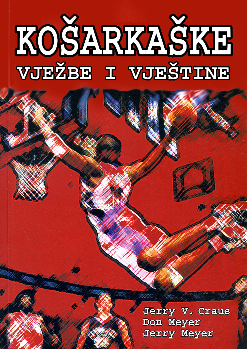 KOŠARKAŠKE VJEŽBE I VJEŠTINE