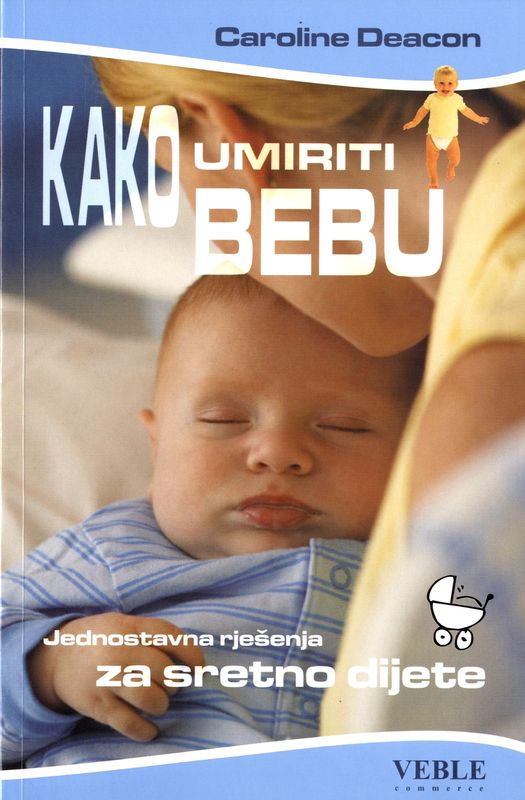 Kako umiriti bebu
