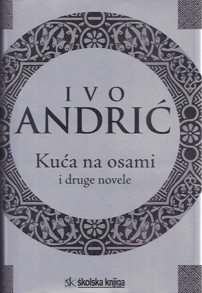 Kuća na osami i druge novele