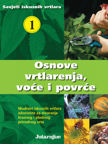 Osnove vrtlarenja, voće i povrće
