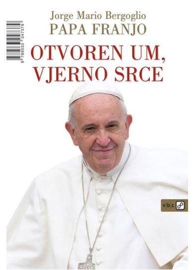 Otvoren um, vjerno srce