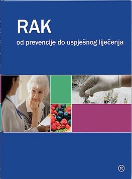 Rak - od prevencije do uspješnog liječenja
