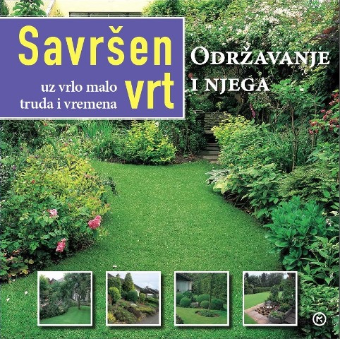Savršen vrt uz malo truda i vremena