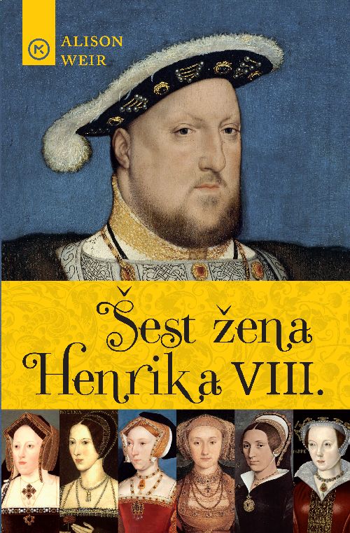 ŠEST ŽENA HENRIKA VIII.