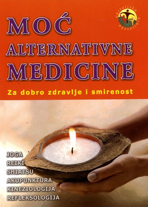 Moć alternativne medicine