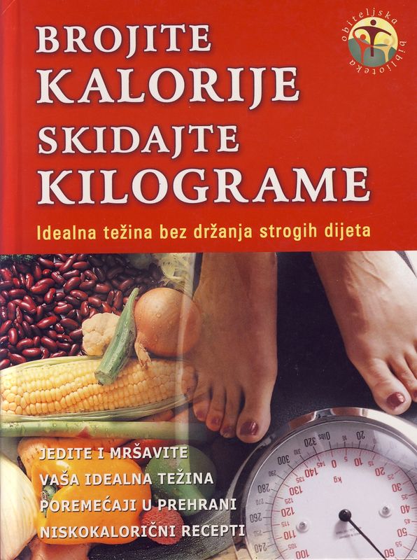 Brojite kalorije, skidajte kilograme