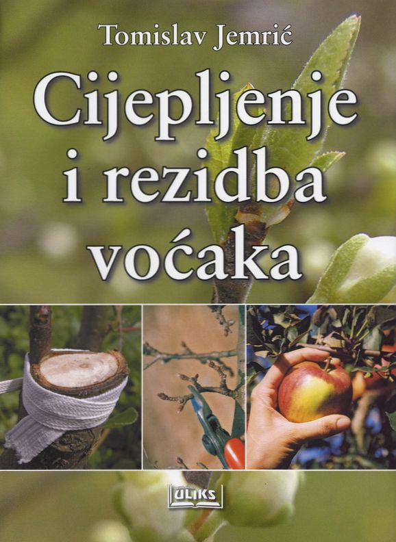 CIJEPLJENJE I REZIDBA VOĆAKA