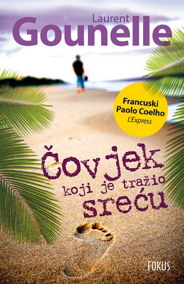 Čovjek koji je tražio sreću