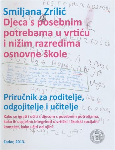 Djeca s posebnim potrebama u vrtiću i nižim razredima osnovne škole