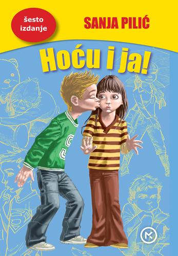 Hoću i ja!
