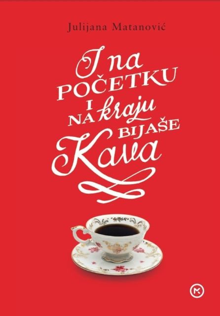 I na početku i na kraju bijaše kava