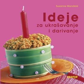 Ideje za ukrašavanje i darivanje