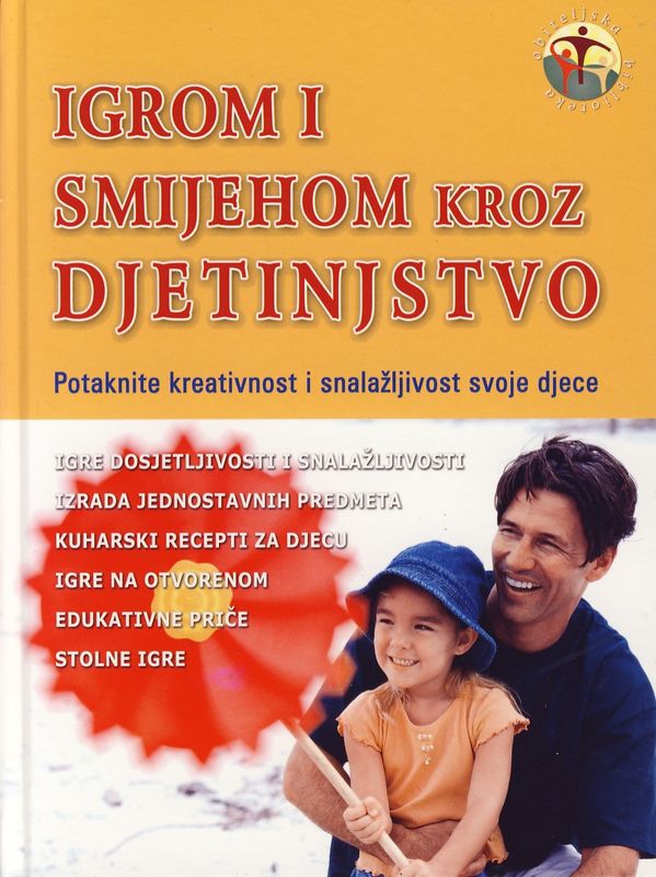 Igrom i smijehom kroz djetinjstvo