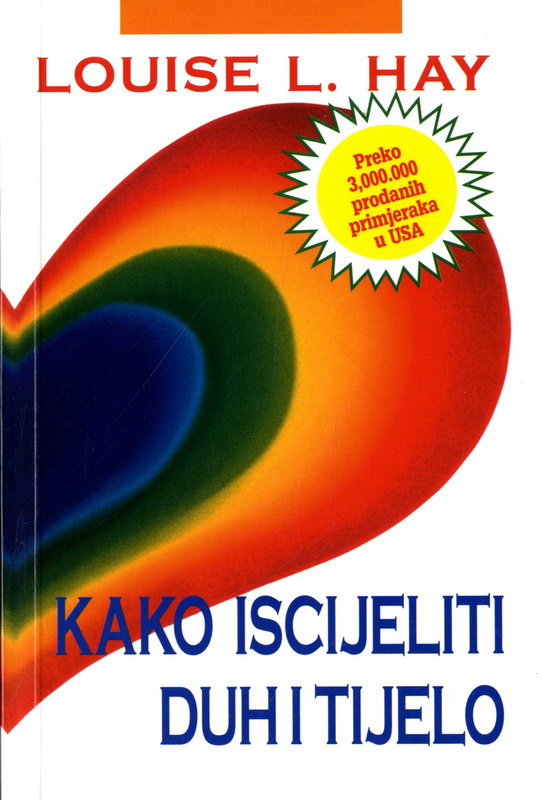 Kako iscijeliti duh i tijelo