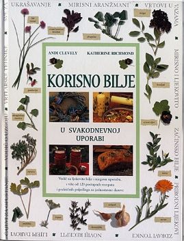 Korisno bilje u svakodnevnoj uporabi