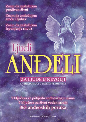 Ljudi anđeli - za ljude u nevolji