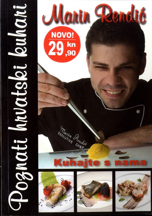 Poznati hrvatski kuhari - Marin Rendić