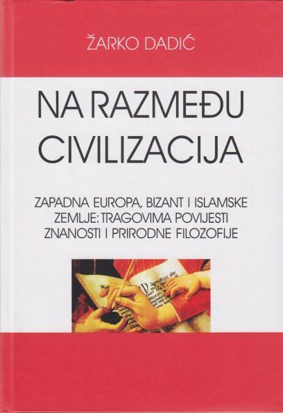 Na razmeđu civilizacija
