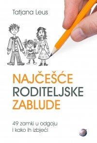 Najčešće roditeljske zablude