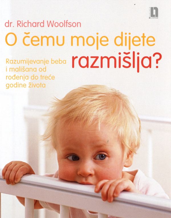O čemu moje dijete razmišlja?