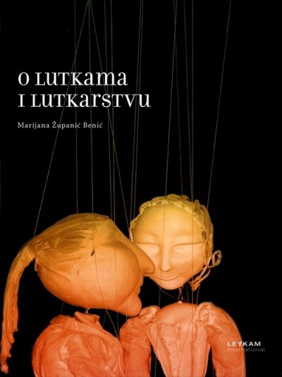 O lutkama i lutkarstvu