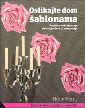 Oslikajte dom šablonama