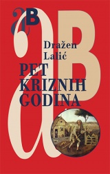Pet kriznih godina