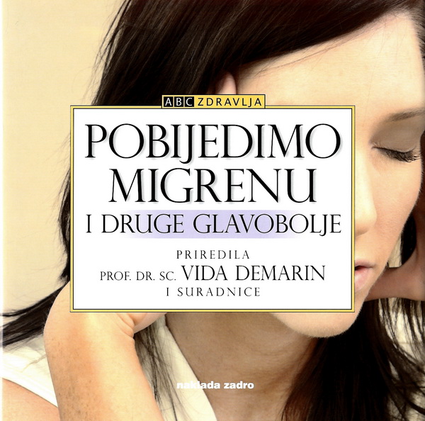 Pobijedimo migrenu i druge glavobolje