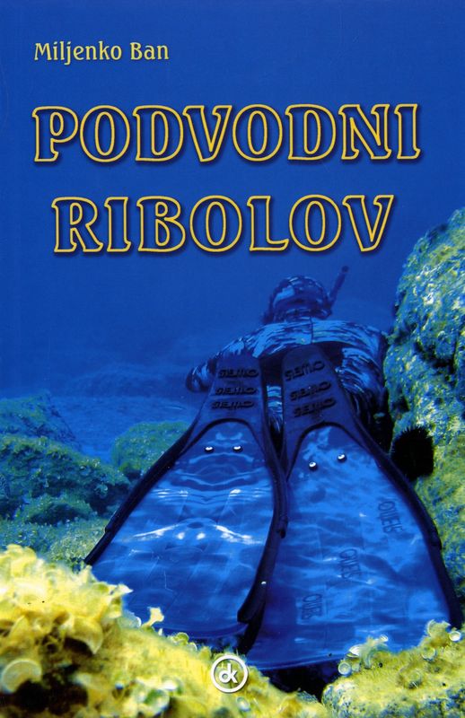 PODVODNI RIBOLOV