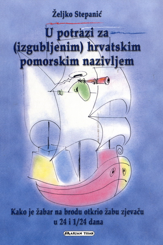 U potrazi za (izgubljenim) hrvatskim pomorskim nazivljem