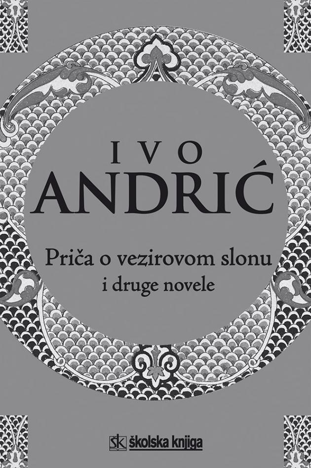 Priča o vezirovom slonu i druge novele