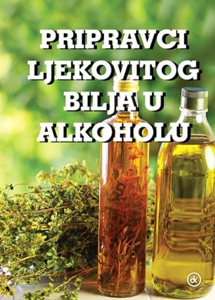 Pripravci ljekovitog bilja u alkoholu