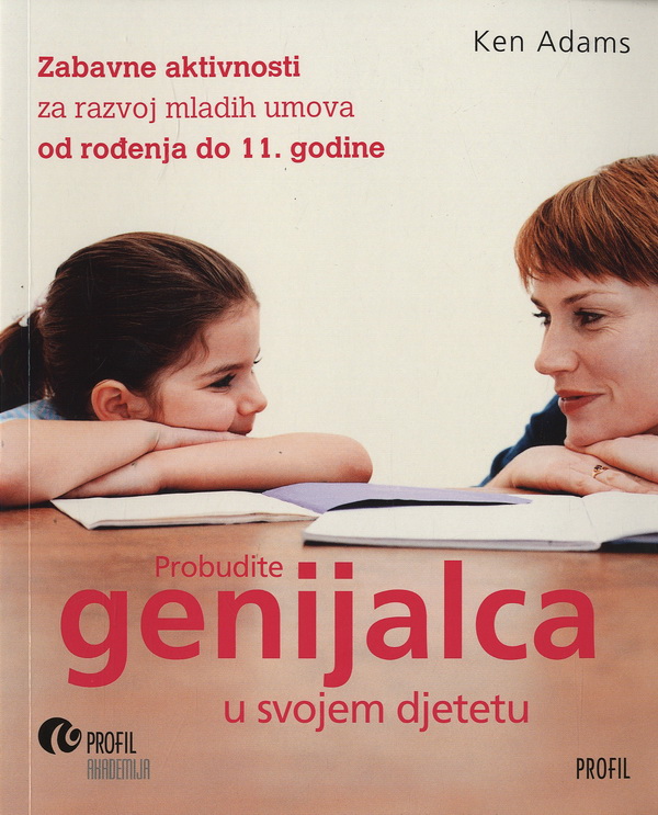 Probudite genijalca u svom djetetu
