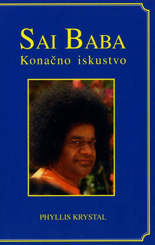 Sai Baba - konačno iskustvo