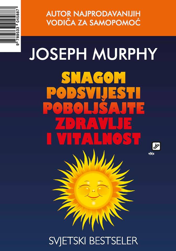 SNAGOM PODSVIJESTI POBOLJŠAJTE ZDRAVLJE I VITALNOST