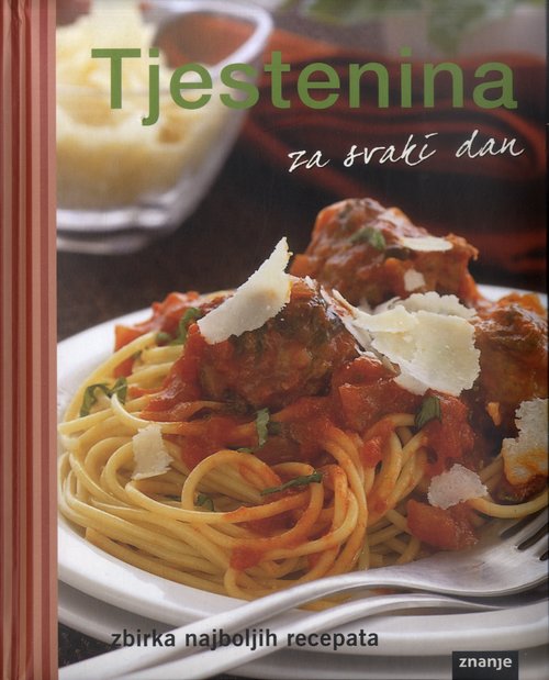 Tjestenina za svaki dan